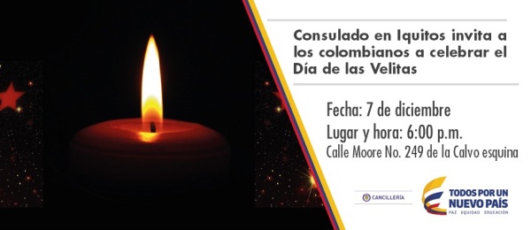 Consulado de Colombia en Iquitos invita a los colombianos a celebrar el Día de las Velitas