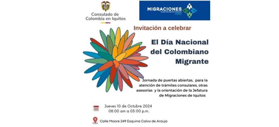 Consulado de Colombia en Iquitos invita al Día Nacional de Colombiano Migrante 