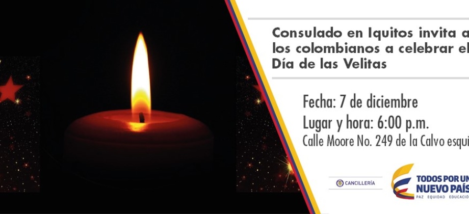 Consulado de Colombia en Iquitos invita a los colombianos a celebrar el Día de las Velitas